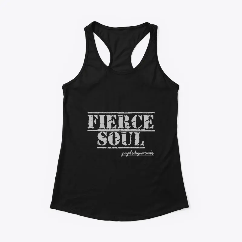 Fierce Soul shirts 